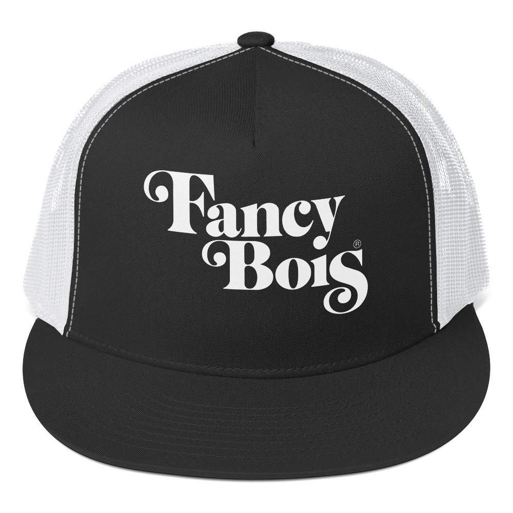 Fancy Bois Trucker Hat